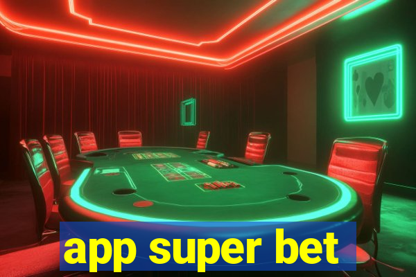 app super bet